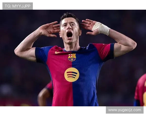 莱万多夫斯基加盟巴萨，持续提升球队竞争力迎接新赛季挑战